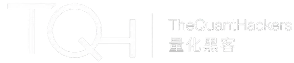 TQH  TheQuantHackers 量化黑客